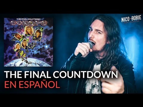 ¿Cómo sonaría EUROPE - THE FINAL COUNTDOWN en Español? #100