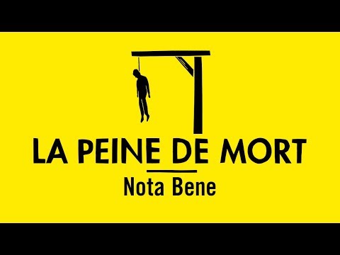 Comprendre la peine de mort avec Nota Bene