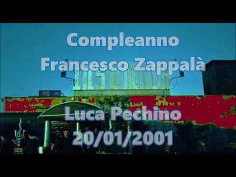 Compleanno Francesco Zappalà@Insomnia+Luca Pechino 20/01/01