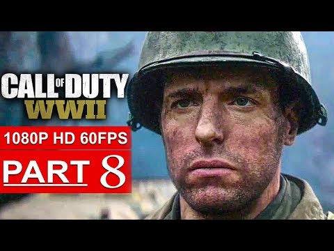 CALL OF DUTY WW2 Gameplay Walkthrough Part 8 Campaign [1080p HD 60FPS PS4 PRO] - No Commentary