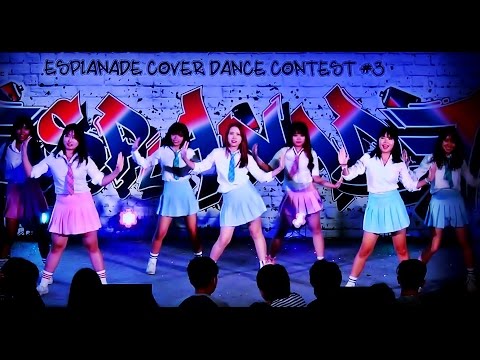 "Project X" cover "Dream Girls" (I.O.I) @ "Esplanade Cover Dance Contest Season 3"