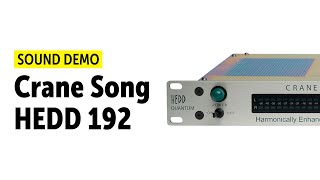 Video thumbnail for Crane Song HEDD 192 Sound Demo (No Talking) by Producing Bonedo