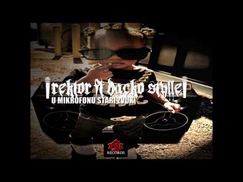 Rektor (bno) feat. Dacko stylle - U mikrofonu stari zvuk (HD)
