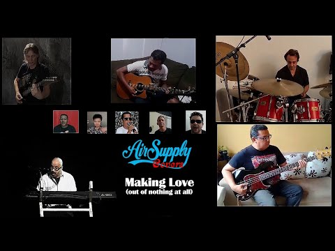 Making Love (out of nothing at all) - Airheads Wordwide (Air Supply)