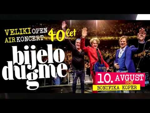 BIJELO DUGME -  live koncert Koper -  Slovenia  10.  08.  2018