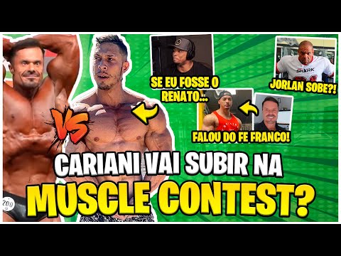 RENATO CARIANI VS RAMON NA MUSCLE CONTEST? ELE REVELOU! JORLAN VAI SUBIR? QUEM LEVA A MENS PHYSIQUE?