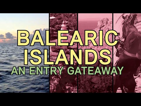Balearic Islands: an entry gateway