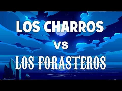 Los Charros vs Los Forasteros Vol. 2