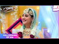 Udaariyaan Full Episode Ep 290 Jasmine S Wedding Begins Colors TV