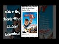 Astro Boy Movie Hindi Dubbed Download