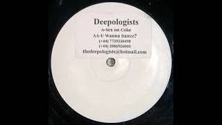 Deepologists - Sex On Coke