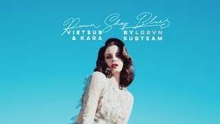 [LDRVN][Vietsub + Kara] Pawn Shop Blues - Lana Del Rey