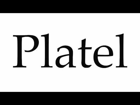 How to Pronounce Platel