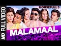 MALAMAAL Full Video Song HOUSEFULL 3 T SERIES