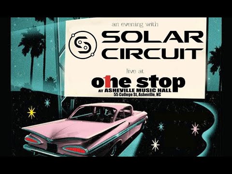 Solar Circuit LIVE @ One Stop 2 18 2023