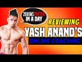 REVIEWING YASH ANAND S Online Training Plan 2500rs BARBAAD HOGYA