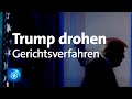 Trump drohen mehrere Gerichtsverfahren i