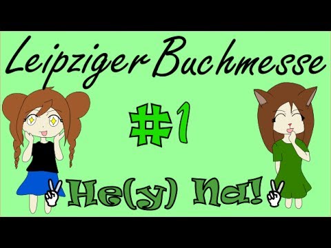He(y) Na! #1 [► Leipziger Buchmesse 2014 ◄]