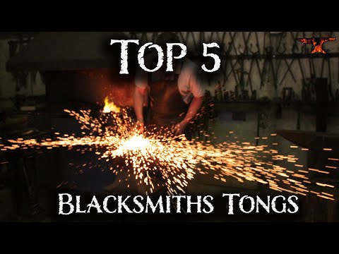 Top 5 Blacksmith's Tongs