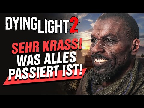 It's crazy what happened in DYING LIGHT 2! Everything you missed!