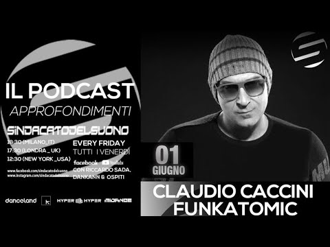 Sindacato del Suono 279 - Claudio Caccini (Funkatomic)
