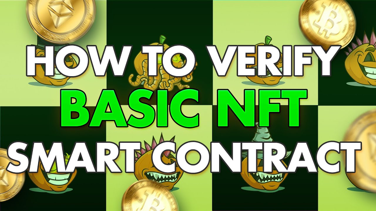 How to Verify a NFT Smart Contract