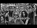 LYNYRD SKYNYRD - The Seasons (Lyric Video)