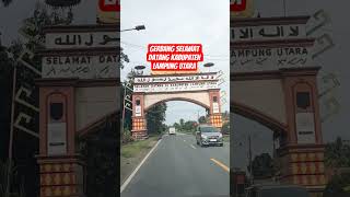 Download lagu Tugu Selamat datang Kabupaten Lampung Utara #viralshort mp3