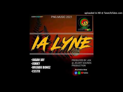 IA LYNE (2021) JAGAH JAY x JUNKY x DREADII BONES & ESSTII (Prod By :Jux) @ Jeldy Sounds Production