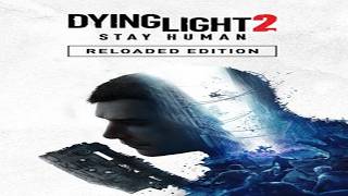 DYING LIGHT2　STAY HUMAN　ゾンビゲー禁断症状による唐突な実況プレイ