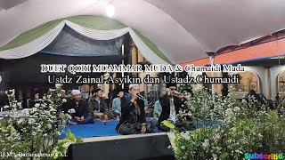 Download lagu QORI TERBAIK duet Ustd Zainal Asyikin & Chumaidi~Muammar Muda & Chumaidi Muda... mp3