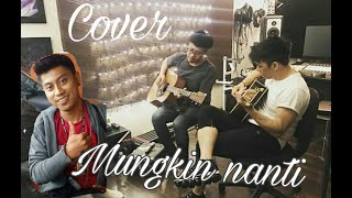 Download lagu Cover mungkin nanti mp3