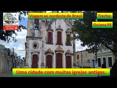 Goiana PE Uma cidade com muitas igrejas antigas  ADA0471