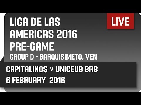 Capitalinos(CUB) v UniCEUB BRB (BRA) Pre-Game - Group D -  2016 DIRECTV Liga de las Américas