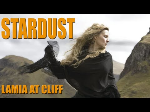 Stardust (2007) [Ilan Eshkeri] Lamia at Cliff (Runes Scene) Soundtrack स्टारडस्ट (2007 फ़िल्म)