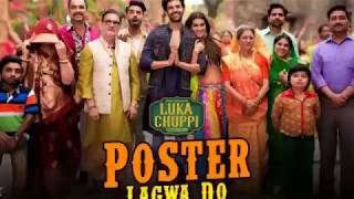 Luka Chuppi: Poster Lagwa Do Song | Kartik Aaryan, Kriti Sanon | Mika Singh , Sunanda Sharma Present