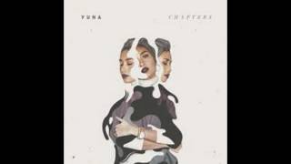 Yuna - Too Close