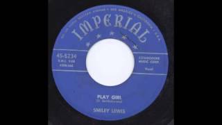 SMILEY LEWIS - PLAY GIRL - IMPERIAL