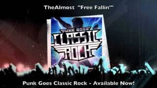 The Almost - &quot;Free Fallin&#39;&quot; (Tom Petty Cover)