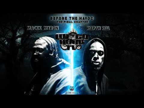 REEPAH RELL | VS | MACKK MYRON | WGHTV