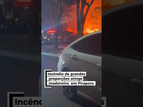 INCÊNDIO DE GRANDE PROPORÇÃO EM UMA MADEIREIRA EM PIRAPORA MG