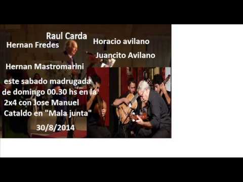 Raul Carda / Horacio Avilano  trio en la 2x4 30/8/2014