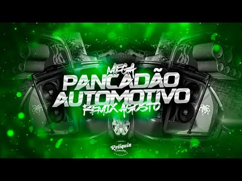 MEGA PANCADÃO AUTOMOTIVO REMIX 2024 - PANCADÃO AUTOMOTIVO GRAVE FORTE 2024 - MEGA GRAVÃO 2024 #56