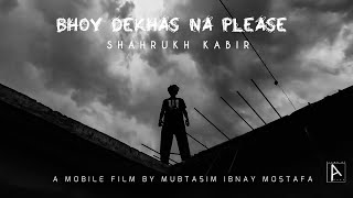 Download lagu Bhoy Dekhas Na Please - Shahrukh Kabir | Mubtasim Ibnay Mostafa | Films Of A Kash mp3 Download lagu Bhoy Dekhas Na Please - Shahrukh Kabir | Mubtasim Ibnay Mostafa | Films Of A Kash mp3