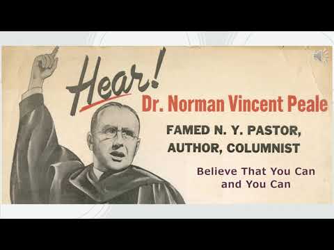Believe That You Can and You Can - Dr Norman Vincent Peale