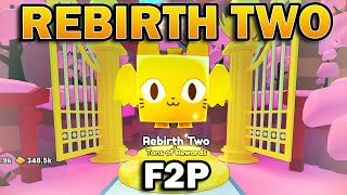 Unlock Rebirth 2 in Pet Sim 99 - Free to Play Part 4