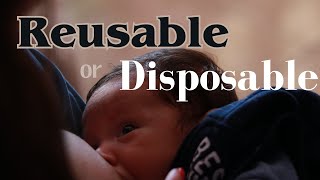 Should I Buy Reusable or Disposable Nursing Pads for Breastf