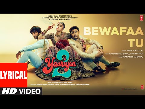 Bewafaa Tu (Lyrical) — watch video