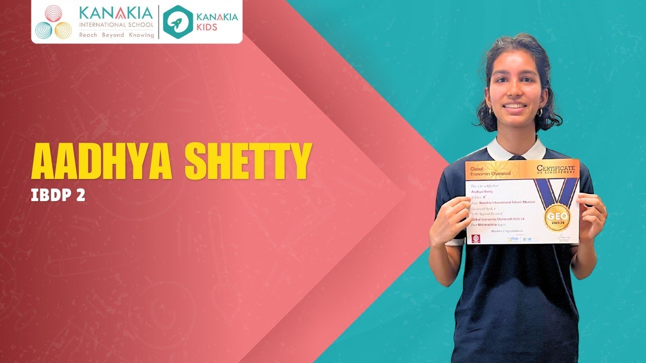 Aadhya Shetty || Learner at Kanakia International School (IB), Chembur