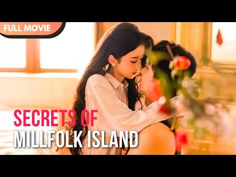[ENG SUB] Secrets of Millfolk Island | FULL #Minidrama #wangkaimu #drama